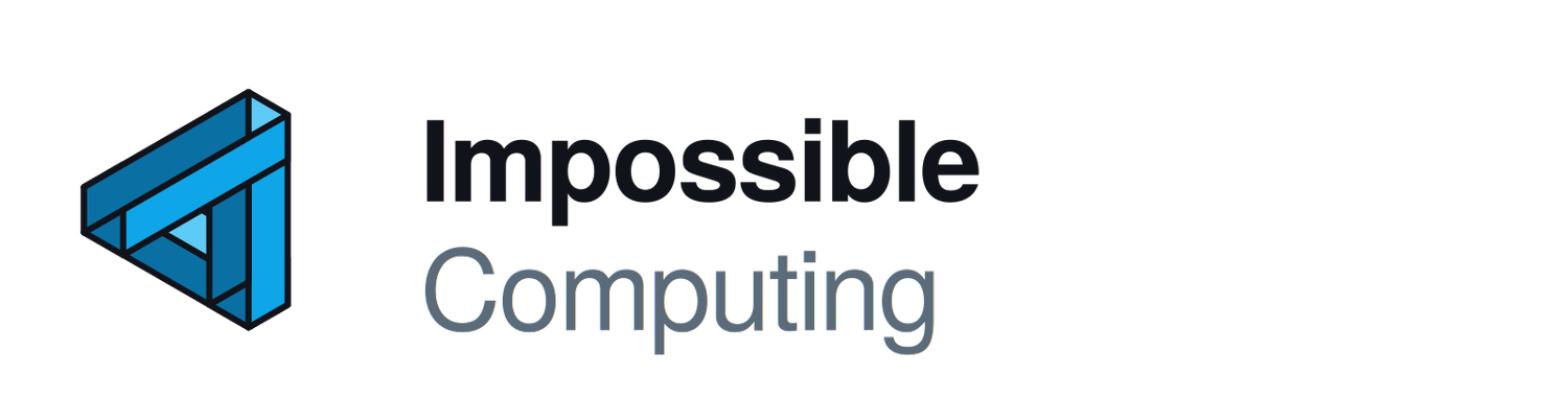 Impossible Computing